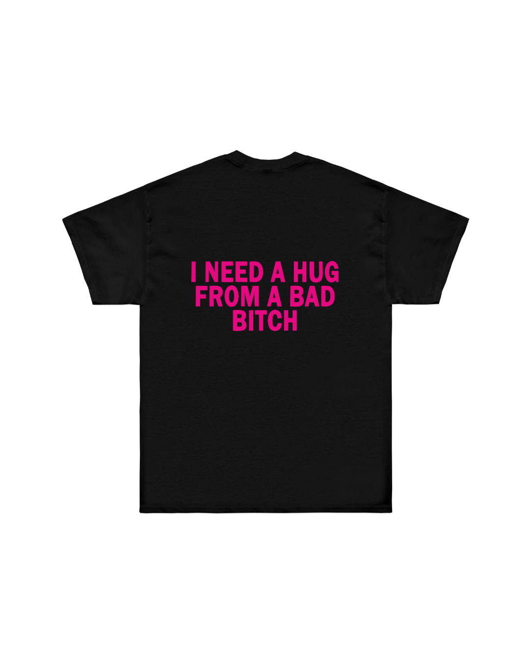 “I NEED A HUG“ OVERSIZED TEE