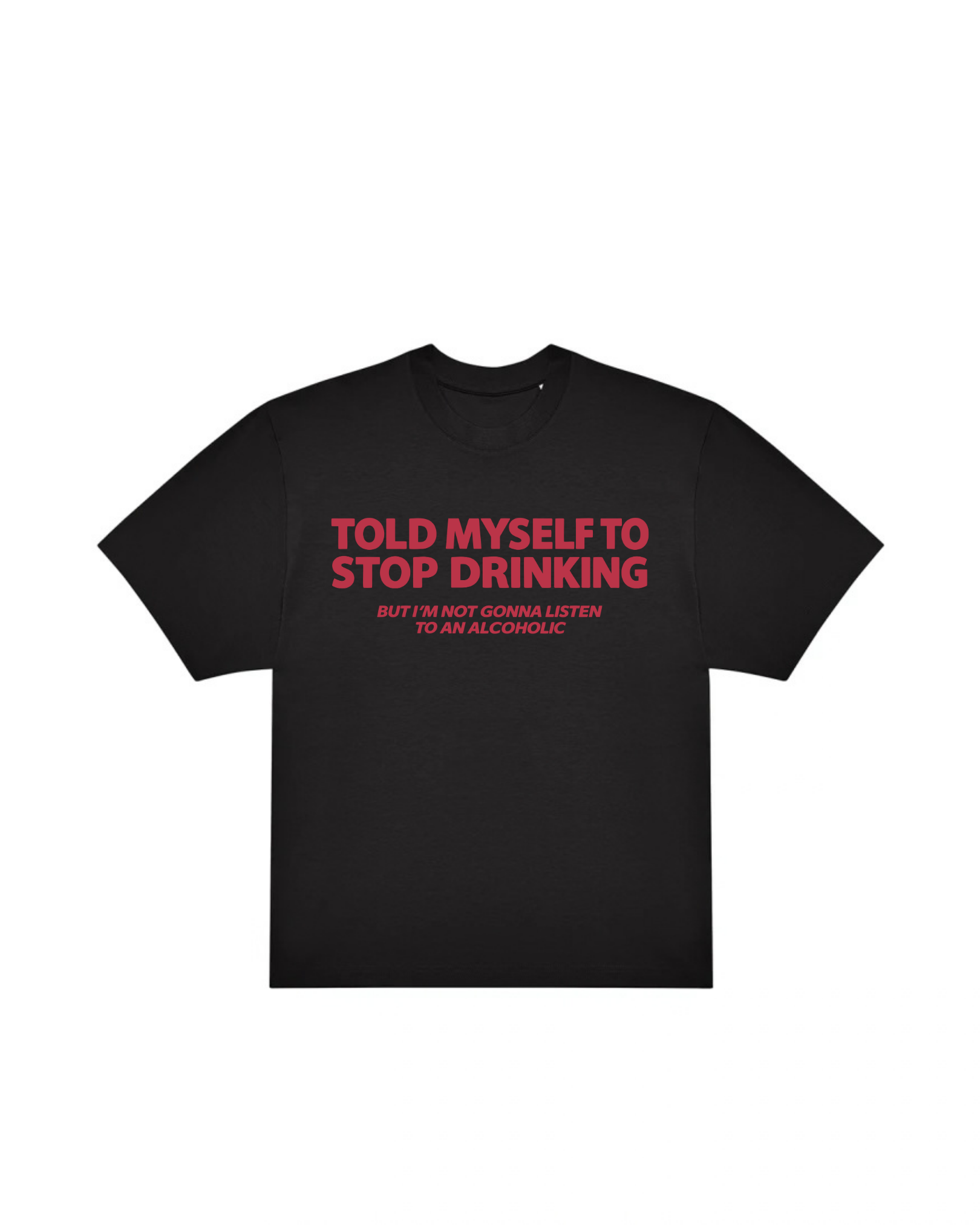 “ALCOHOLIC“