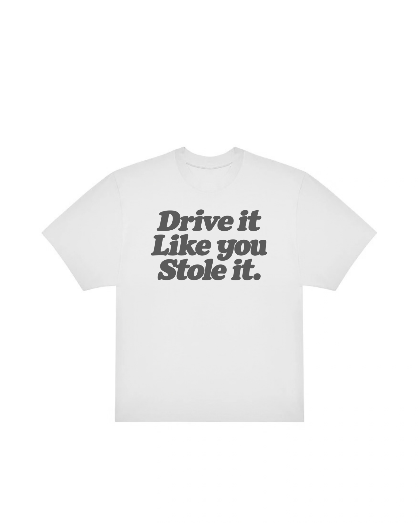 “DRIVE IT“