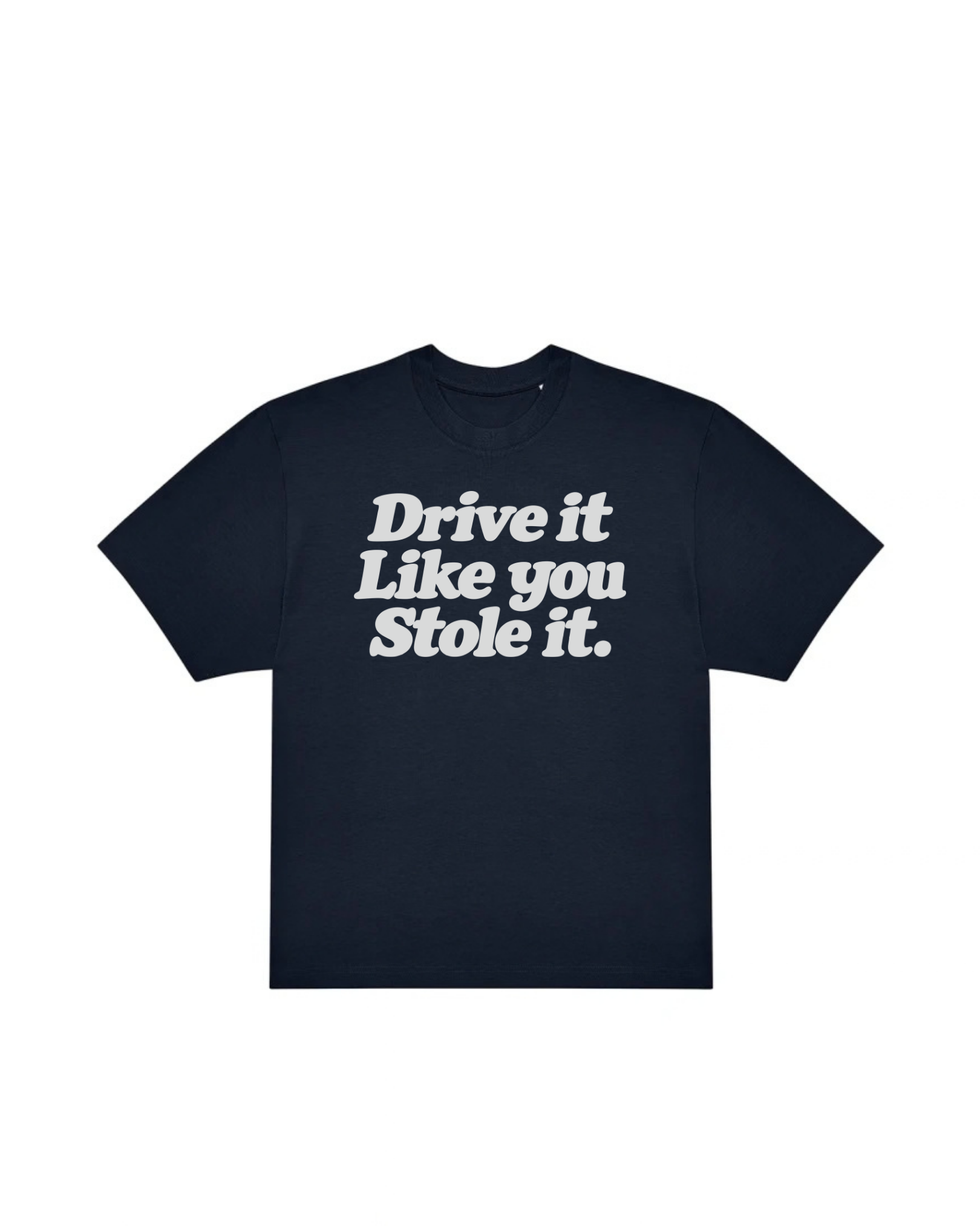 “DRIVE IT“