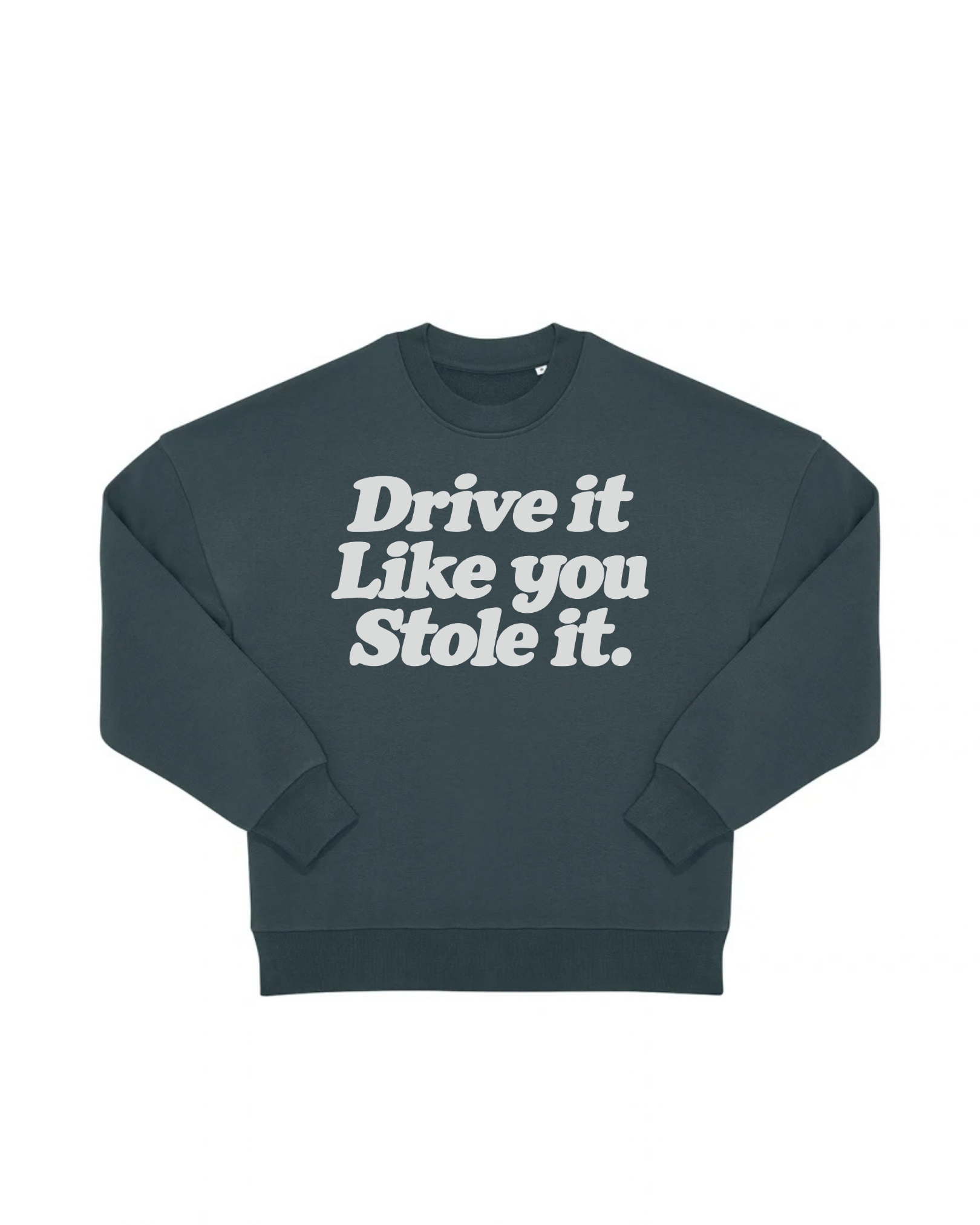 “DRIVE IT“