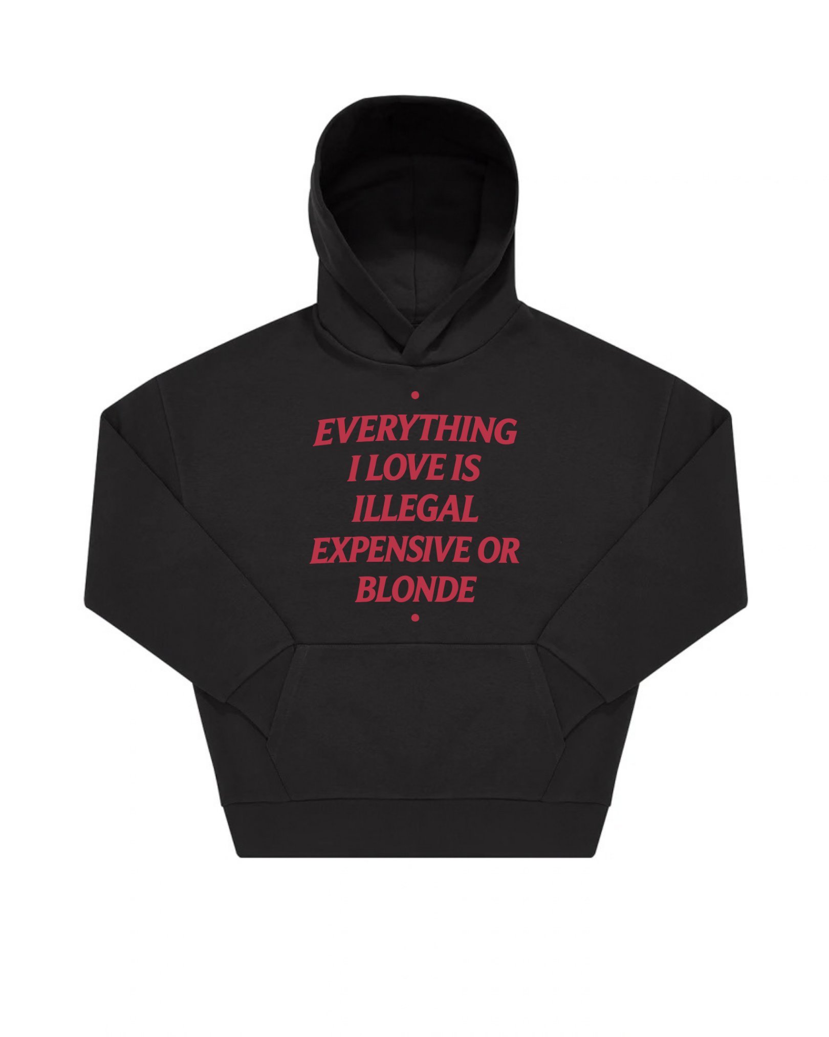 “EXPENSIVE OR BLONDE“