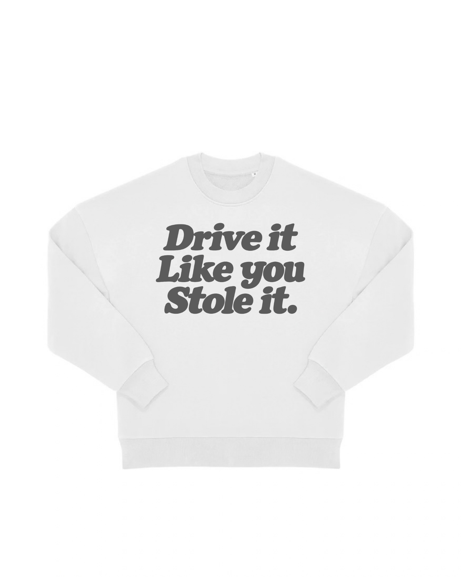 “DRIVE IT“