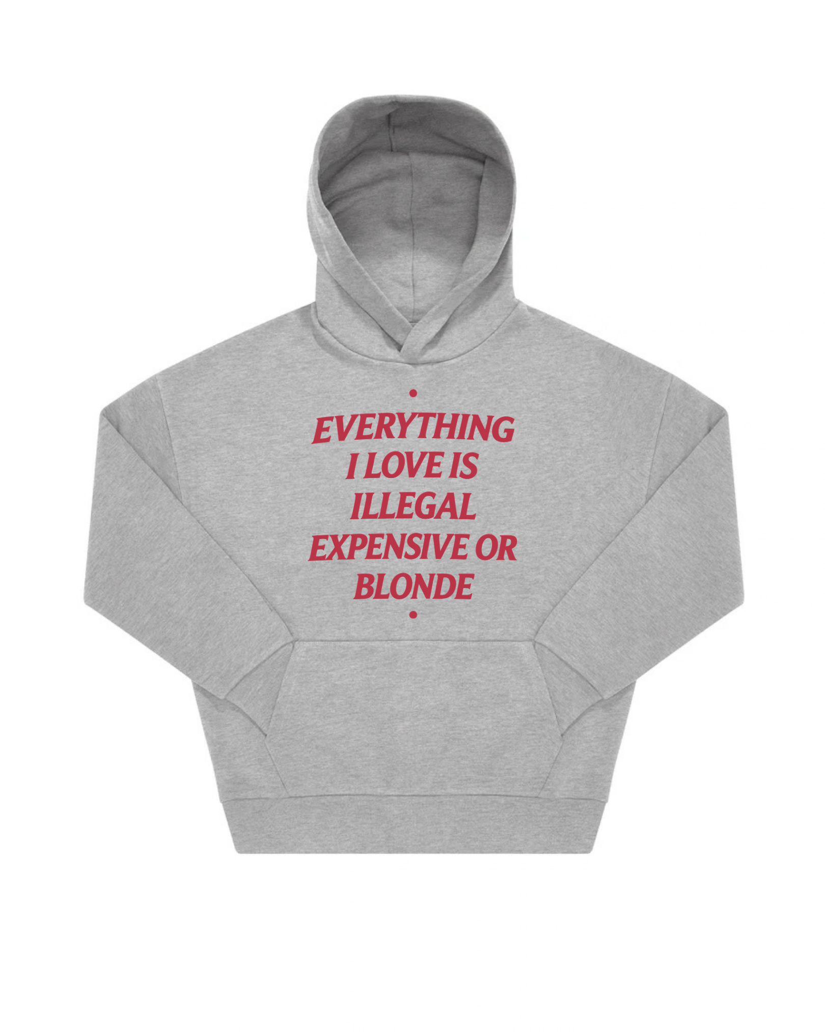 “EXPENSIVE OR BLONDE“
