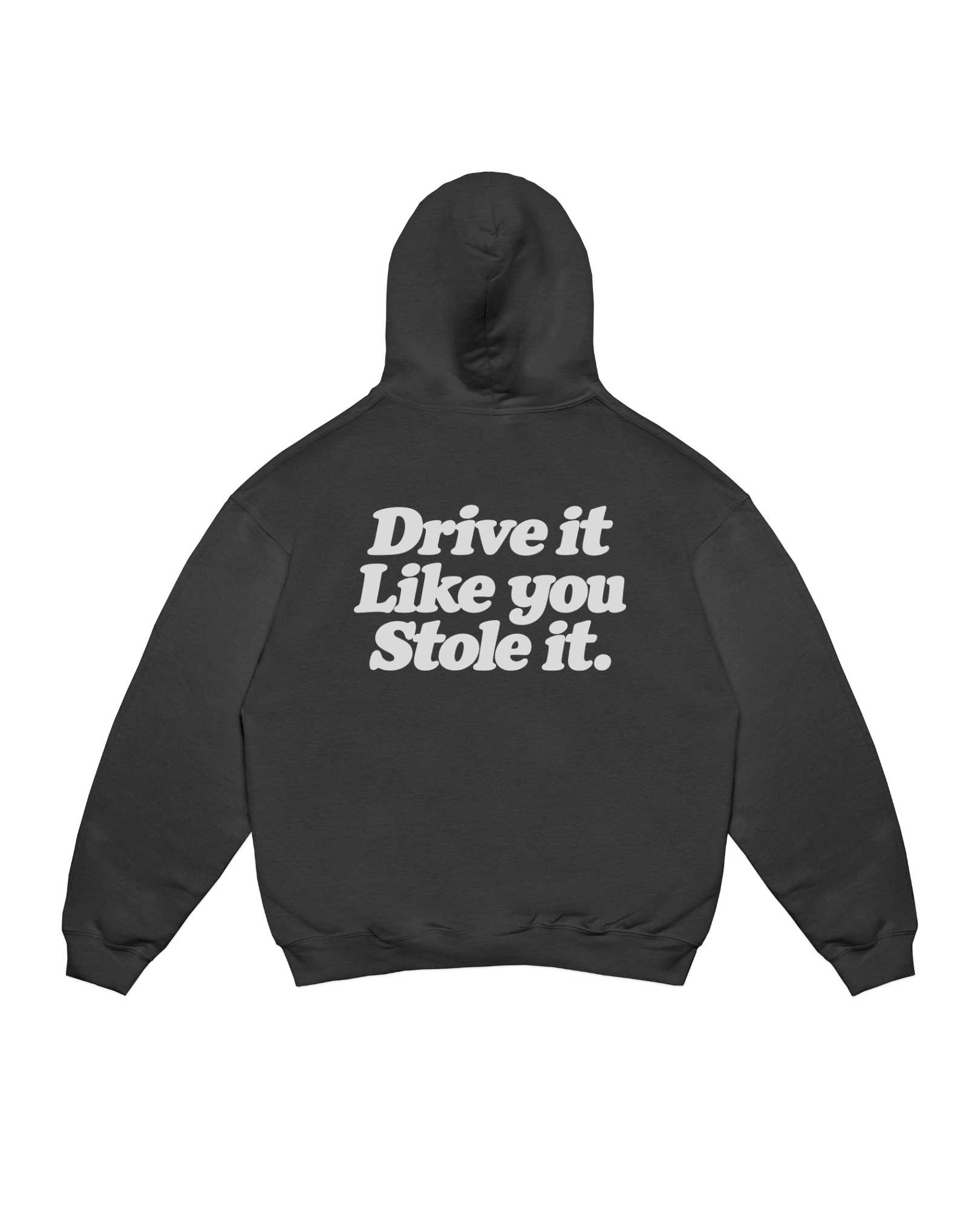 DRIVE IT