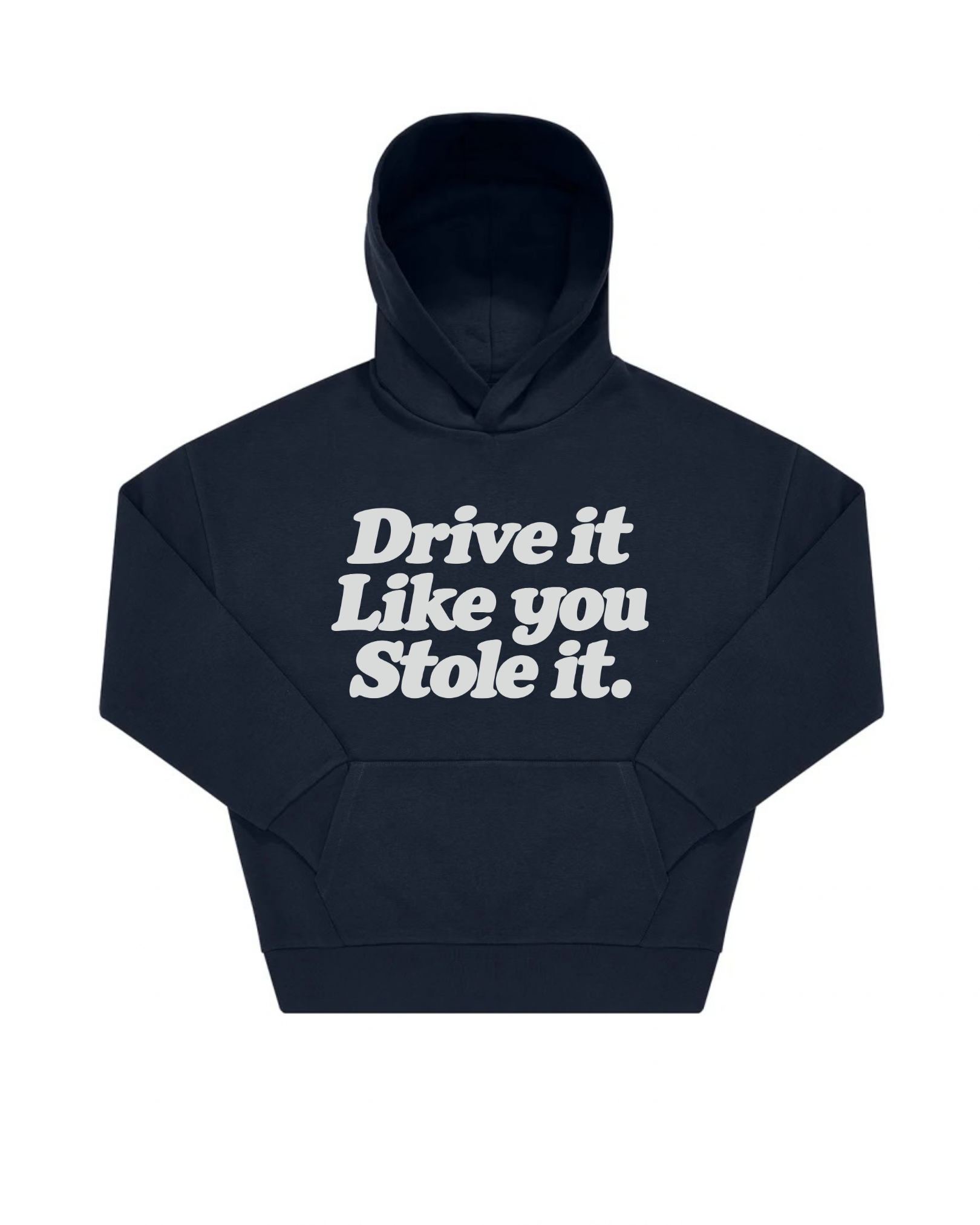 “DRIVE IT“