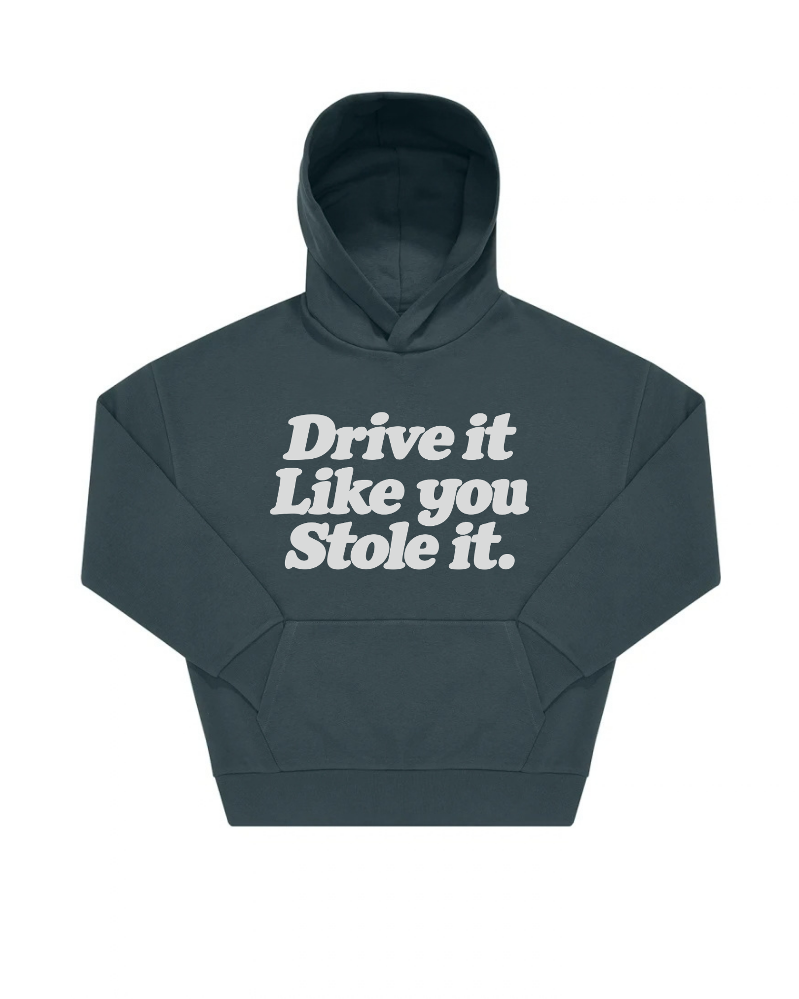 “DRIVE IT“