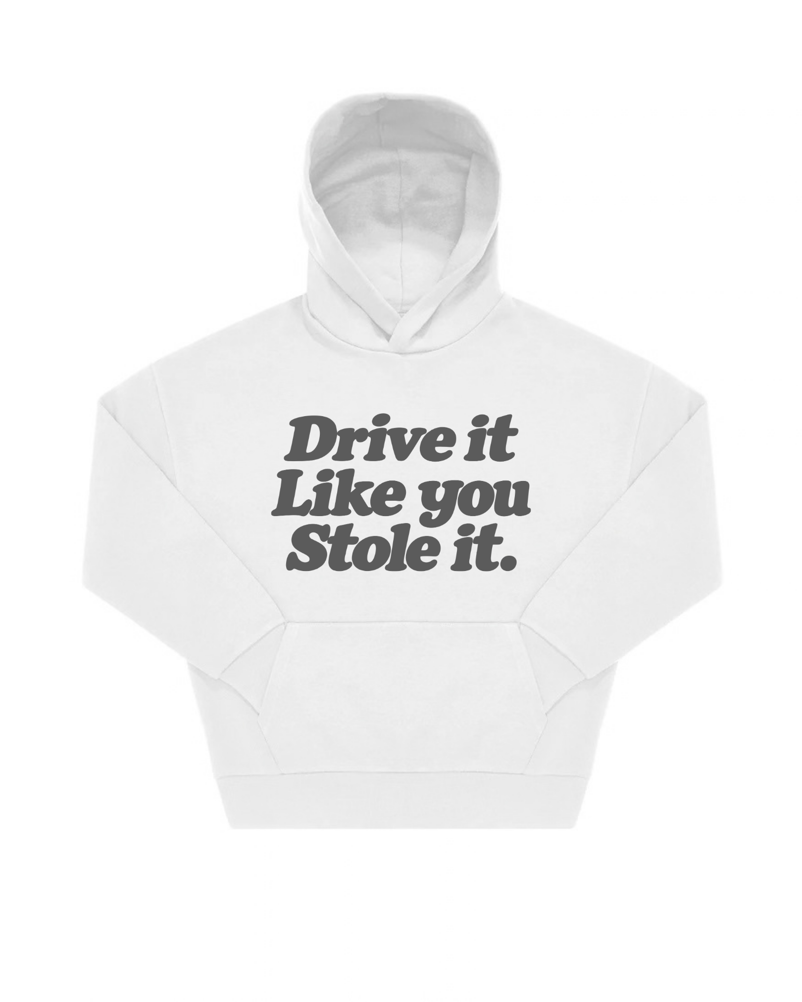 “DRIVE IT“