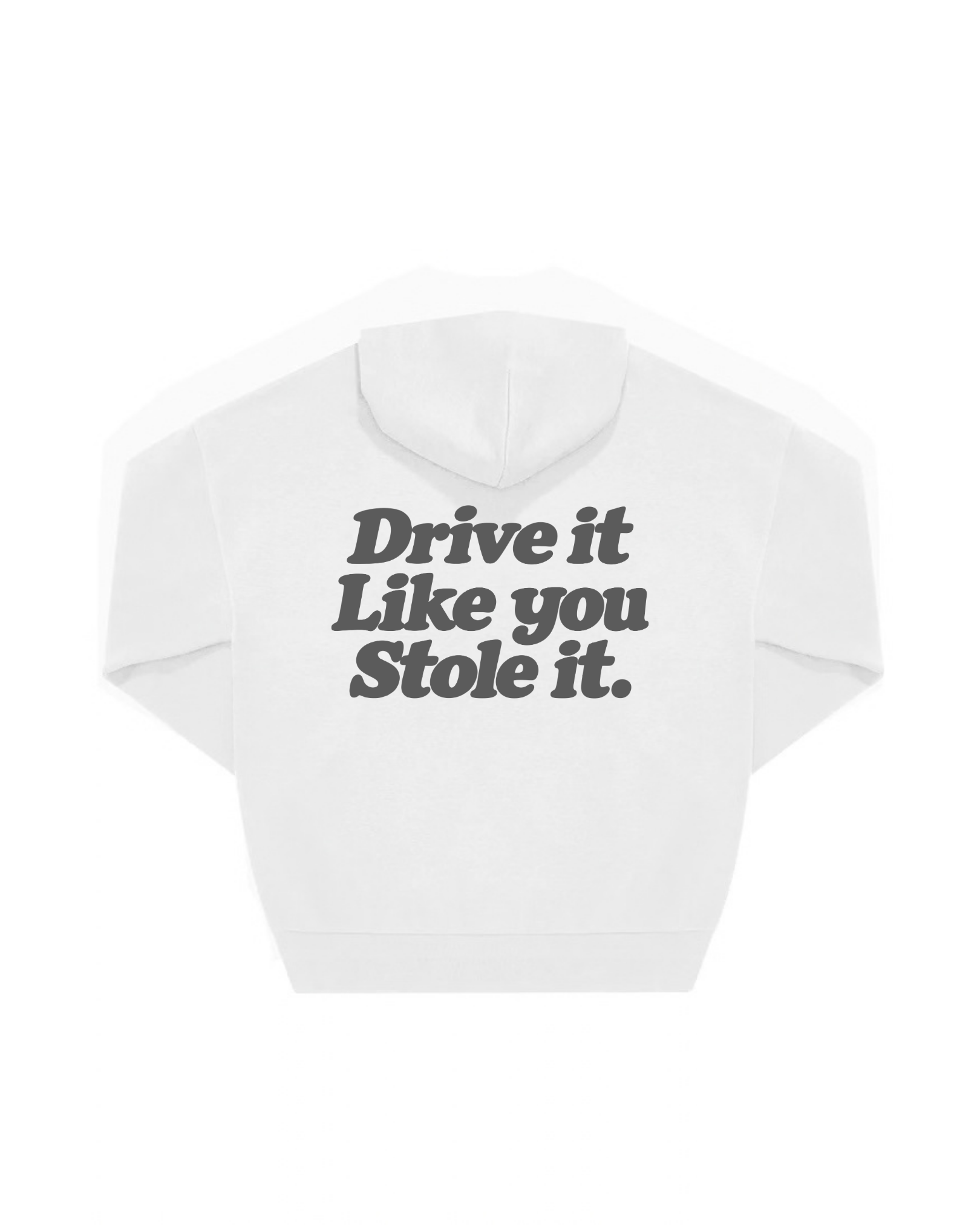 “DRIVE IT“