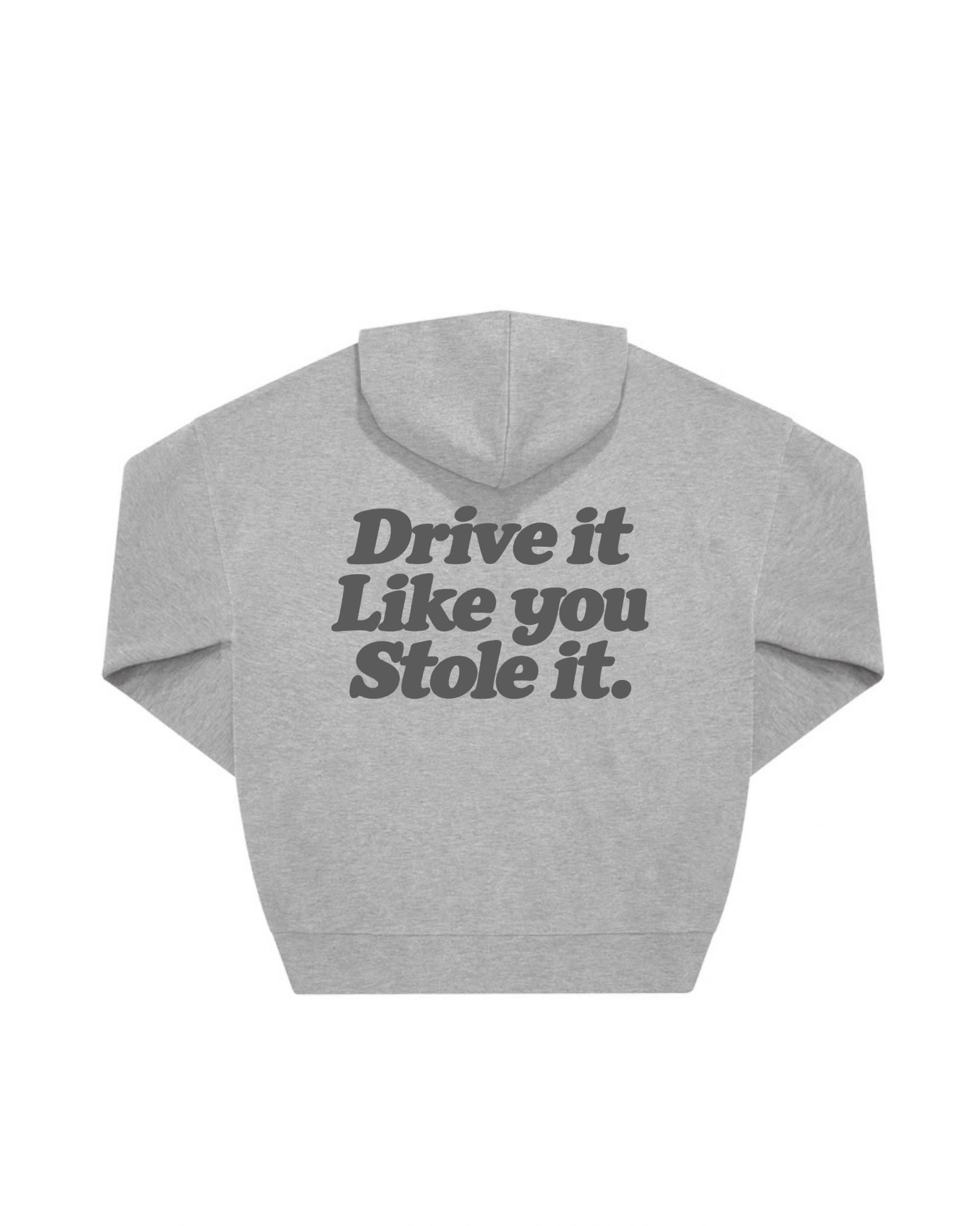 “DRIVE IT“