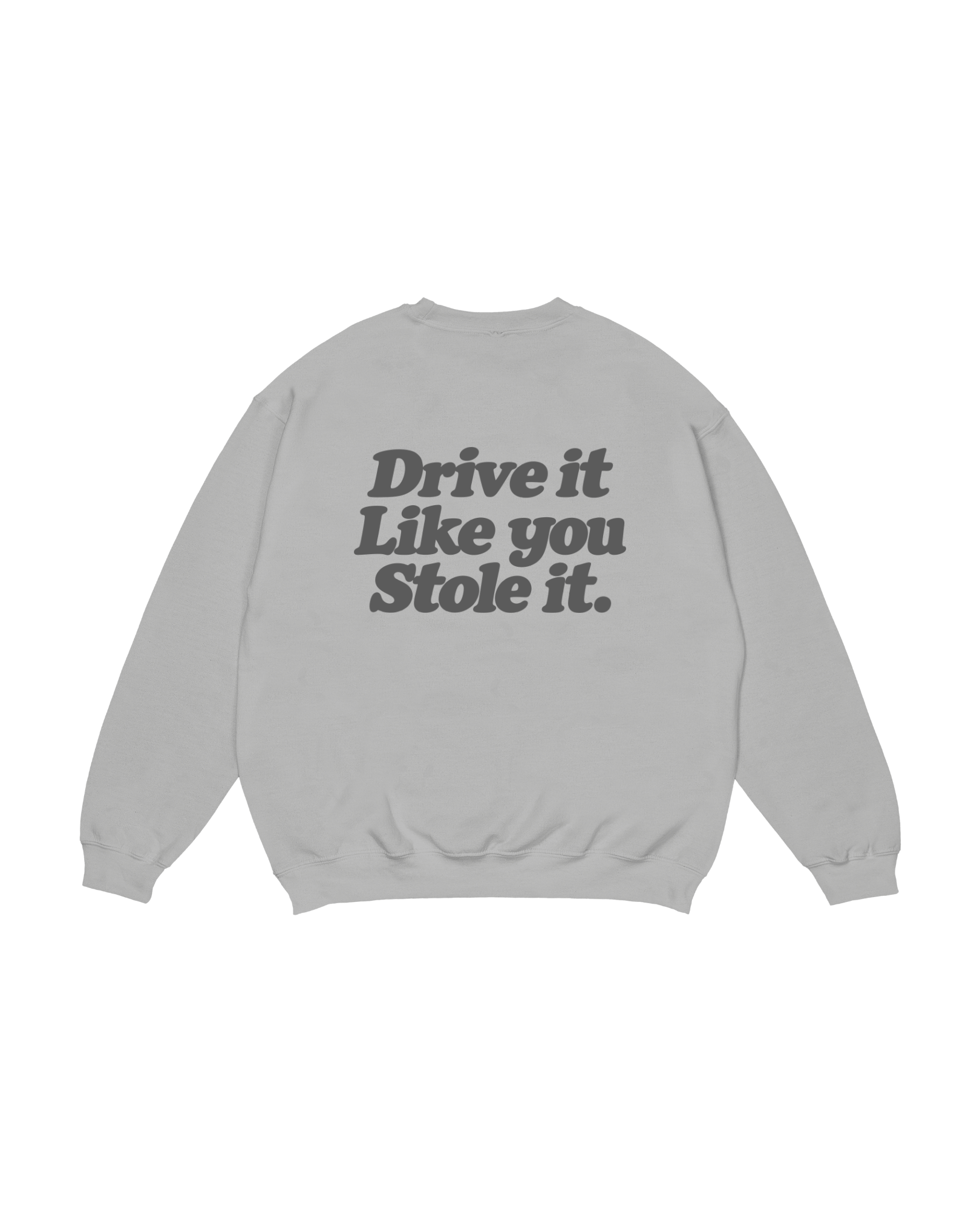 DRIVE IT