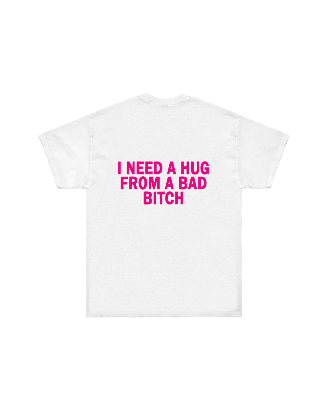 “I NEED A HUG“ OVERSIZED TEE