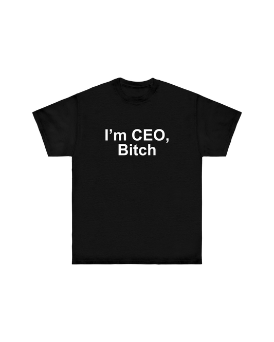 “I'M CEO, BITCH“ OVERSIZED TEE