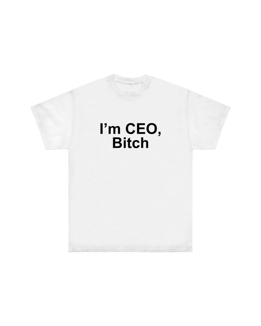 “I'M CEO, BITCH“ OVERSIZED TEE