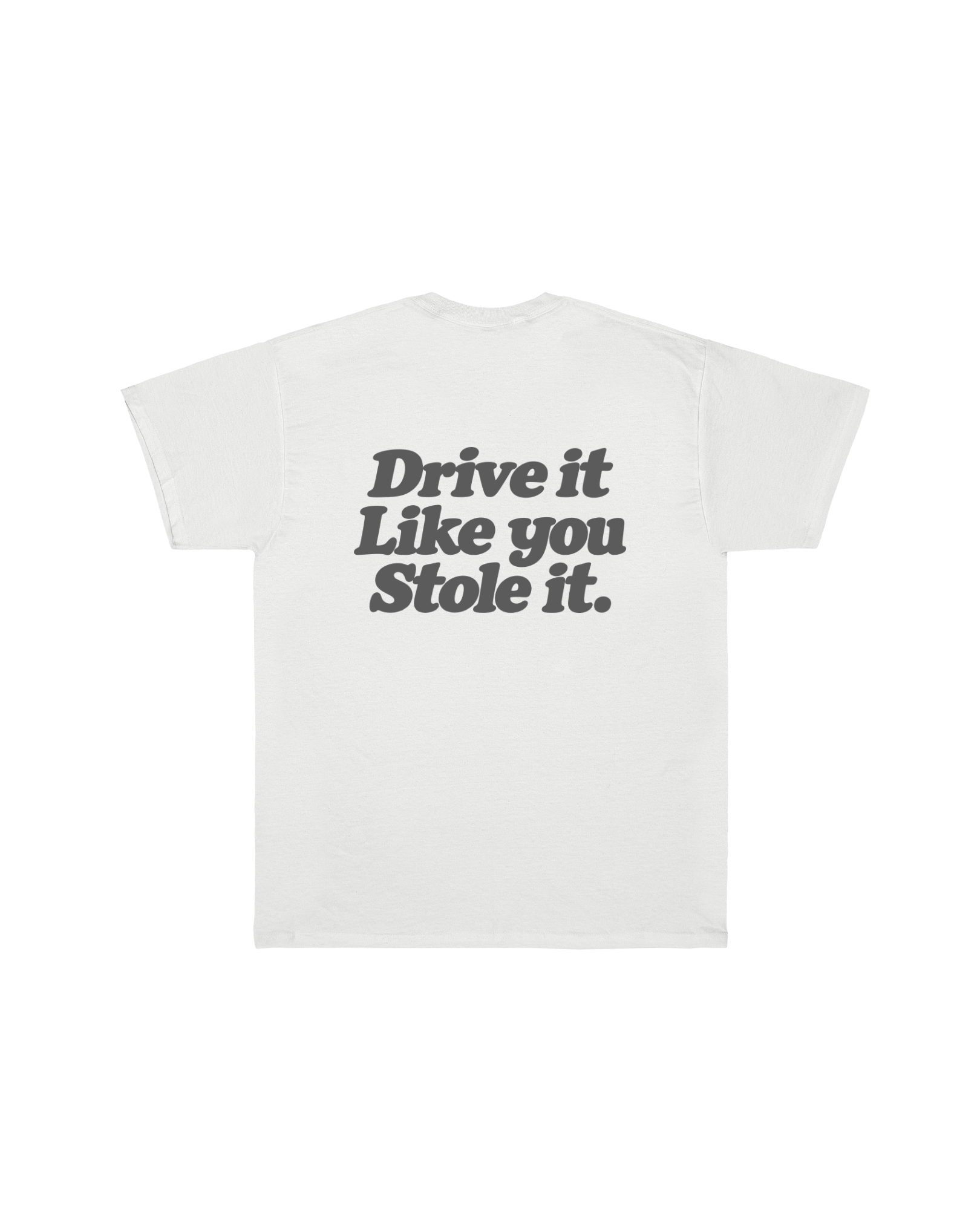 DRIVE IT