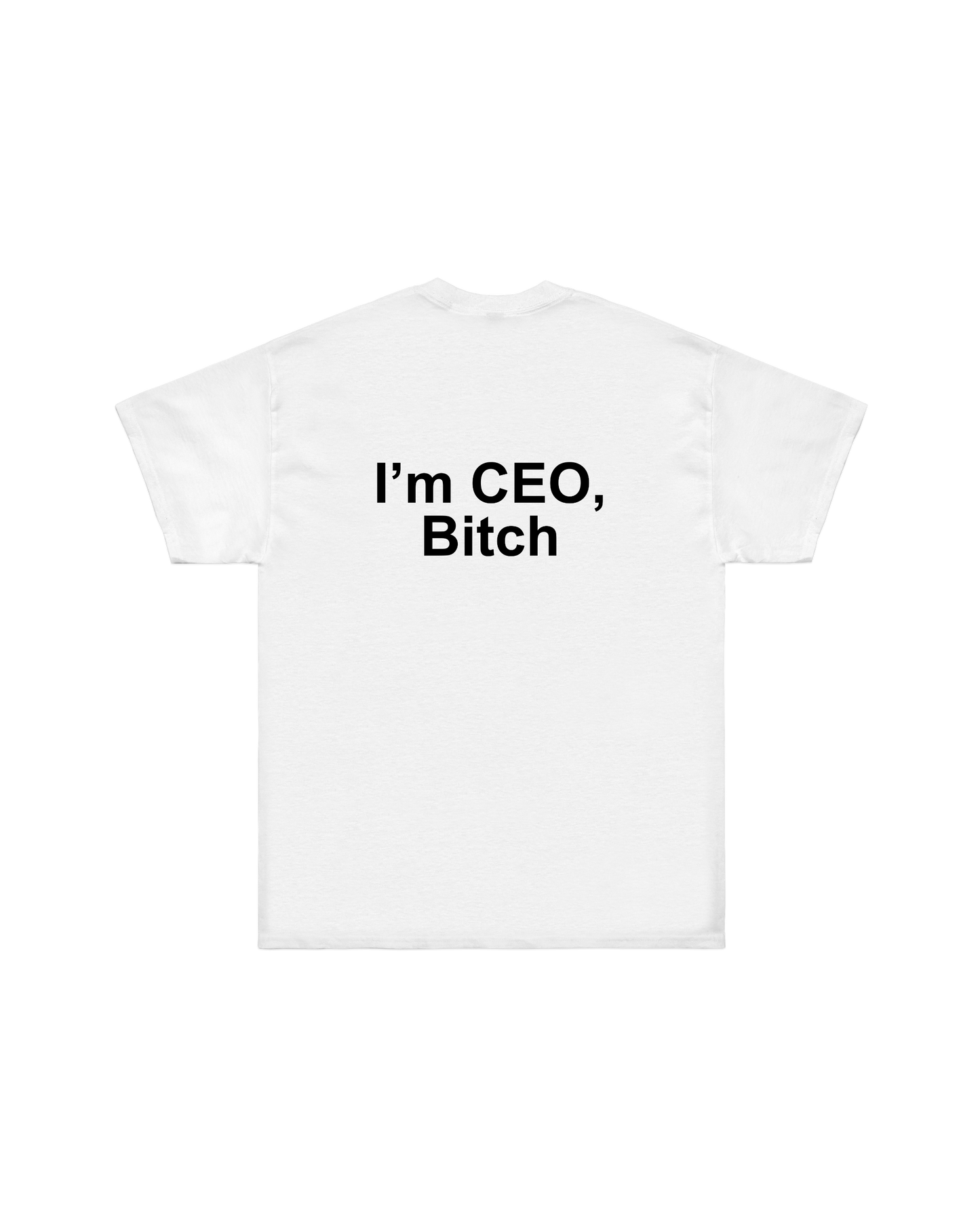 “I'M CEO, BITCH“ OVERSIZED TEE