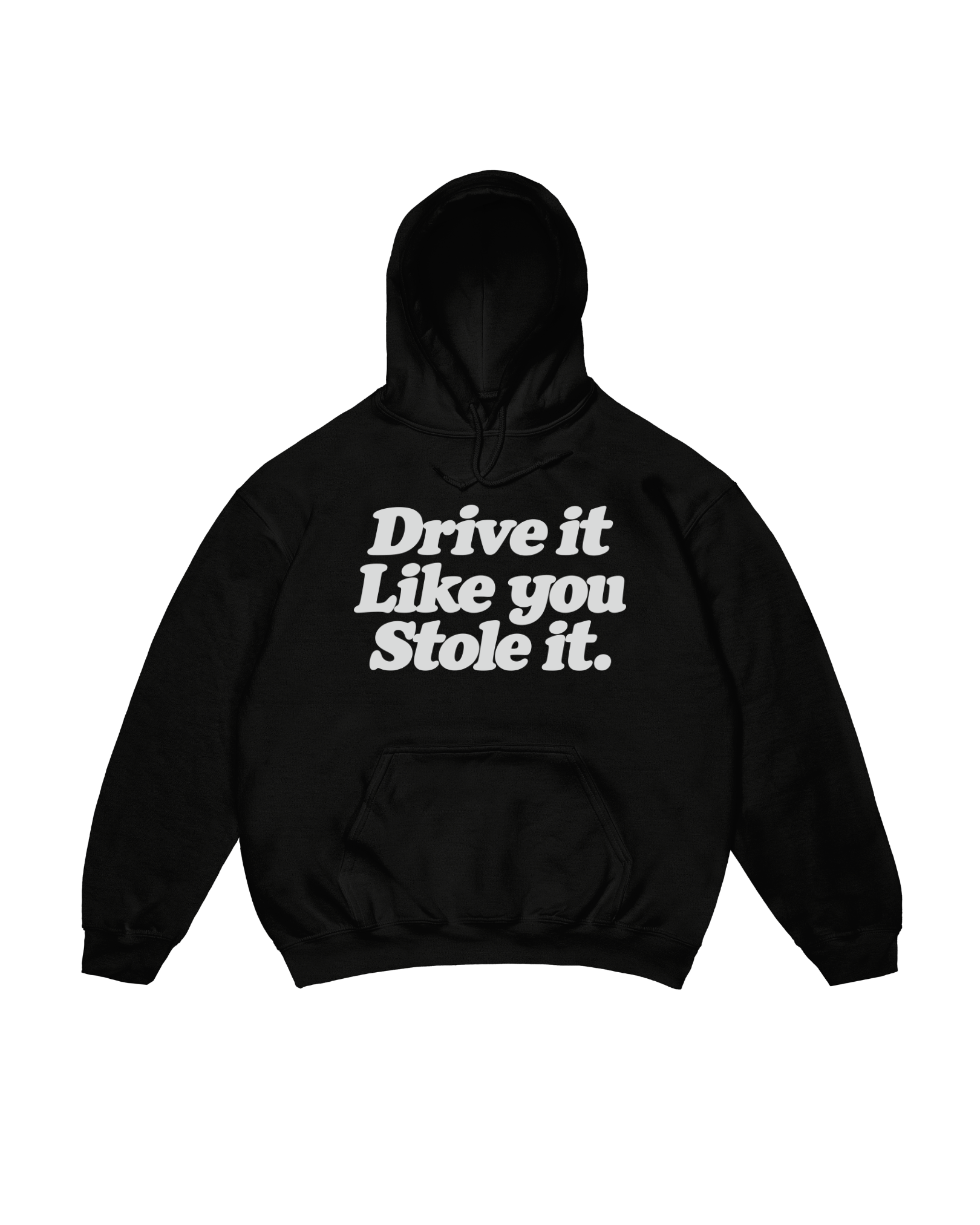 DRIVE IT